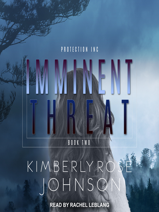 Title details for Imminent Threat by Kimberly Rose Johnson - Wait list